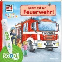 bokomslag BOOKii¿ WAS IST WAS Kindergarten Komm mit zur Feuerwehr!