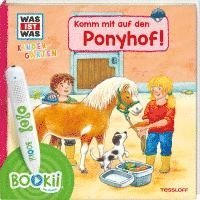 bokomslag BOOKii¿ WAS IST WAS Kindergarten Komm mit auf den Ponyhof!