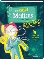 bokomslag Der kleine Medicus. Escape. Jagd auf den Nanobot