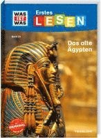 WAS IST WAS Erstes Lesen Band 27. Das alte Ägypten 1