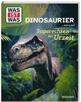 Manfred Baur - WAS IST WAS Dinosaurier. Superechsen der Urzeit, Inbunden
