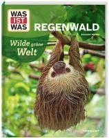 bokomslag WAS IST WAS Regenwald. Wilde grüne Welt