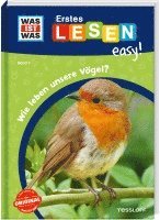 bokomslag WAS IST WAS Erstes Lesen easy! Band 7. Wie leben unsere Vögel?