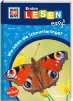 bokomslag WAS IST WAS Erstes Lesen easy! Band 15. Wie leben die Schmetterlinge?