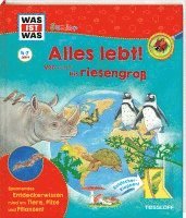 bokomslag WAS IST WAS Junior Alles lebt! Von klitzeklein bis riesengroß