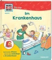 WAS IST WAS Junior Band 41 Im Krankenhaus 1