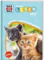 Sonja Meierjürgen - WAS IST WAS Erstes Lesen easy! Katzen - meine Lieblingstiere, Inbunden