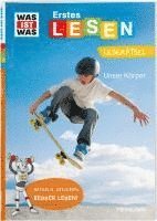 bokomslag WAS IST WAS Erstes Lesen. Leserätsel Unser Körper