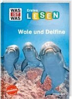 Christina Braun - WAS IST WAS Erstes Lesen. Wale und Delfine, Inbunden