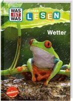 Karin Bischoff, Tessloff Verlag Ragnar Tessloff GmbH & Co. KG - WAS IST WAS Erstes Lesen. Wetter, Inbunden