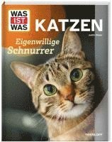 bokomslag WAS IST WAS Katzen. Eigenwillige Schnurrer