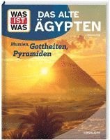 bokomslag WAS IST WAS Das alte Ägypten. Mumien, Gottheiten, Pyramiden