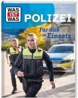 Andy Neumann - WAS IST WAS Polizei. Für dich im Einsatz, Inbunden