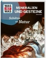 Stefan Peters - WAS IST WAS Mineralien und Gesteine. Schätze der Natur, Inbunden. Tillgänglighet: Lägg i varukorg