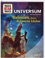 Volker Kratzenberg-Annies - WAS IST WAS Universum. Galaxien, Sterne, Schwarze Löcher, Inbunden