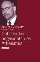 Gott denken angesichts des Atheismus 1