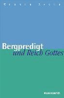 Bergpredigt und Reich Gottes