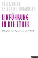 Peter Biehl, Friedrich Johannsen - Einführung in die Ethik, Häftad