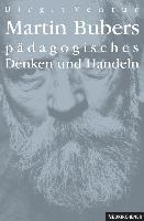 bokomslag Martin Bubers Padagogisches Denken und Handeln