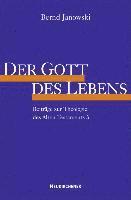 Bernd Janowski - Der Gott des Lebens, Häftad