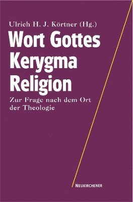 bokomslag Wort Gottes - Kerygma - Religion