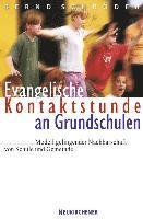 Bernd SchrÃ¶der, Bernd SchrAder - Evangelische Kontaktstunde an Grundschulen, Häftad