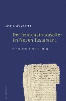 bokomslag Der Septuagintapsalter im Neuen Testament