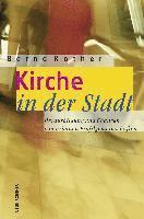Bernd Rother - Kirche in der Stadt, Häftad
