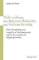 bokomslag MÃ¿dchenbildung und Religion in Kaiserreich und Weimarer Republik