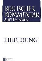 bokomslag Biblischer Kommentar Altes Testament - Ausgabe in Lieferungen