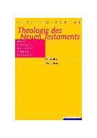 Theologie des Neuen Testaments 1