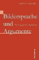 bokomslag Bildersprache und Argumente