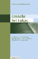 Umkehr bei Lukas 1