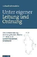 bokomslag Unter eigener Leitung und Ordnung