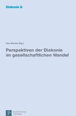 bokomslag Perspektiven der Diakonie im gesellschaftlichen Wandel