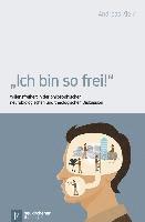 Andreas Klein - Ich bin so frei!, Häftad