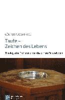 Taufe - Zeichen des Lebens 1