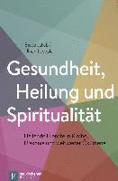 Gesundheit, Heilung und Spiritualitt 1