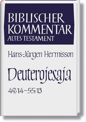 Hans-Jurgen Hermisson - Biblischer Kommentar Altes Testament - Bandausgaben, Inbunden
