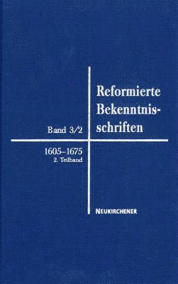 Reformierte Bekenntnisschriften 1