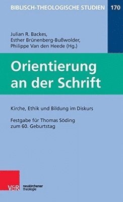 bokomslag Orientierung an der Schrift: Kirche, Ethik und Bildung im Diskus