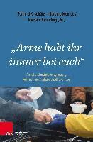 Gerhard K. SchÃ¤fer, Barbara Montag, Joachim Deterding - Arme Habt Ihr Immer Bei Euch, Häftad