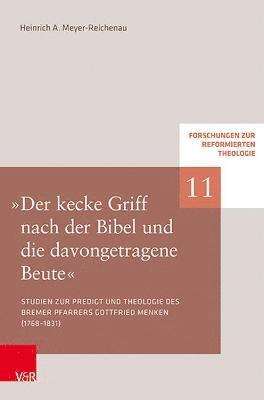 bokomslag &quot;Der kecke Griff nach der Bibel und die davongetragene Beute&quot;