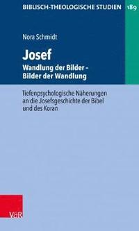 bokomslag Josef - Wandlung der Bilder. Bilder der Wandlung
