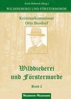 bokomslag Wilddieberei und Förstermorde 2