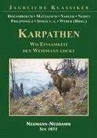 bokomslag KARPATHEN - Wo Einsamkeit den Weidmann lockt