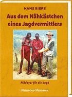 bokomslag Aus dem Nähkästchen eines Jagdvermittlers