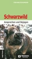 Manfred Fischer, Hans-Georg Schumann - Schwarzwild, Häftad