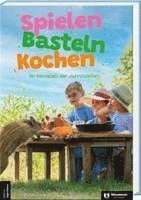 bokomslag SPIELEN BASTELN KOCHEN