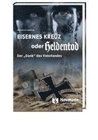 Eisernes Kreuz oder Heldentod 1